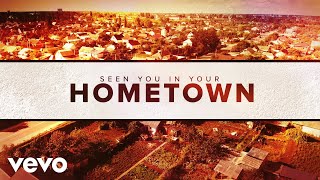 Lauren Alaina - Seen You In Your Hometown (Official Lyric Video) chords