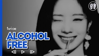 TWICE - Alcohol-Free ( перевод + color coded lyrics )