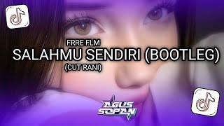 Download Lagu SALAHMU SENDIRI (BOOTLEG) FRRE FLM FULL SEMPLE MENGKANE MP3 Download Lagu SALAHMU SENDIRI (BOOTLEG) FRRE FLM FULL SEMPLE MENGKANE MP3
