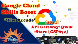 [2024] API Gateway: Qwik Start [GSP872] || Short Trick || Skill Badge Update