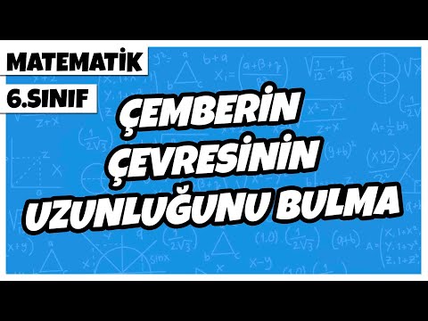 6. Sınıf Matematik - Çemberin Çevresinin Uzunluğunu Bulma | 2022