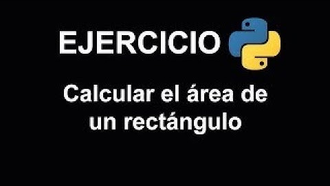 Geometría Perímetro y área de rectángulos Jupyter Notebook