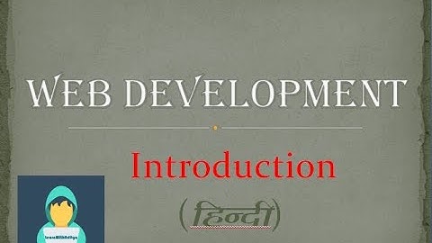 Web development course in hindi html5, css3, javascript, jquery, wordpress, bootstrap, php, mysql