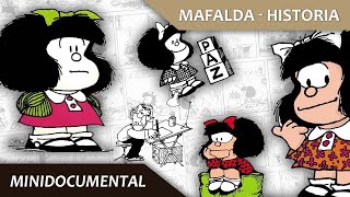 LA HISTORIA DE MAFALDA | MINIDOCUMENTAL [RESUBIDO]
