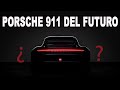 PORSCHE 911 DEL FUTURO Así Podría Lucir || 911 Concept 2030 Eléctrico