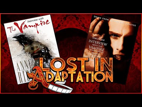 Interview With The Vampire ~ Lost In Adaptation