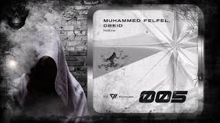 Muhammed Felfel & obeidmusic – Hotline (Original Mix) [Exx Boundless]