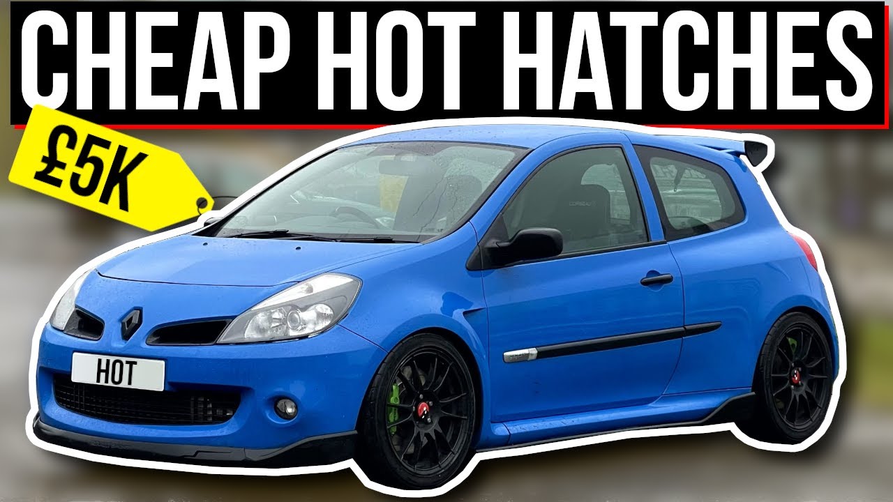5 CHEAP Hot Hatchbacks for Young Drivers! (Under £5,000) YouTube