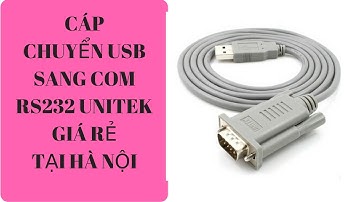 Cáp chuyển USB to Com RS232 | Cáp usb sang com unitek y1050 | Usb to com unitek