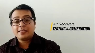 Air Receivers Testing And Calibration  | Mr. Vivek Bhatnagar | Zentech Systems & Solutions.