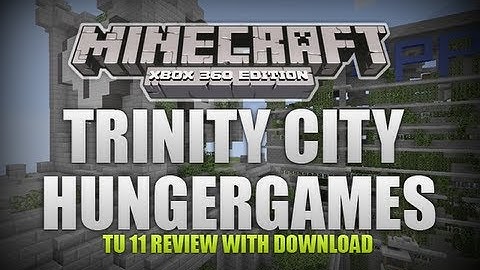 Minecraft Xbox 360 - Trinity City Hungergames Map W/ Download