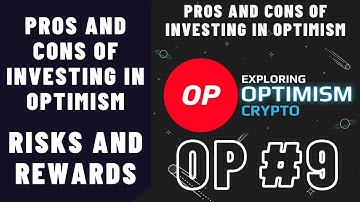 Pros and Cons of Investing in Optimism: Risks and Rewards #op #crypto