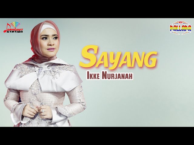 Ikke Nurjanah - Sayang (Official Video) class=