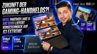 Panther Lake Flaggschiff Benchmark 🔥 Zenbook Duo mit Intel Core Ultra X9 388H & Arc B390 Gaming Test