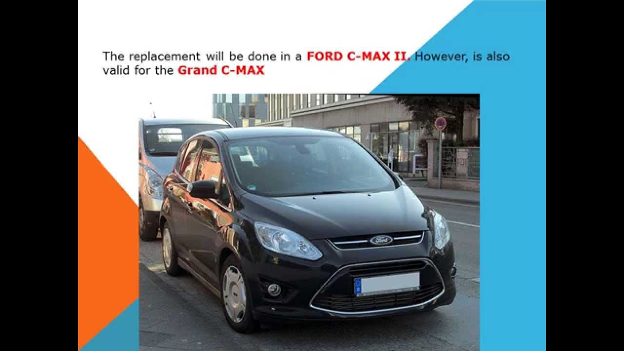 Ford C Max Ii Grand C Max How To Replace The Air Cabin Filter Dust Pollen Filter Youtube