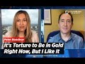 It's Torture to Be in Gold Right Now, But I Like It | Peter Boockvar