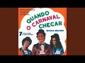 Miniature de la vidéo de la chanson Quando O Carnaval Chegar
