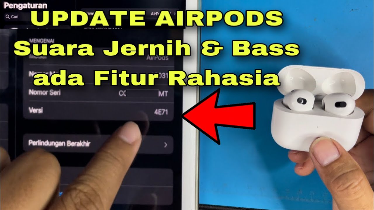 Cara Update AirPods Ke Versi Terbaru Tanpa Komputer - SUPER BASS 