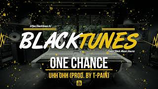 One Chance - Uhh Ohh (Prod. By T-Pain (2008)