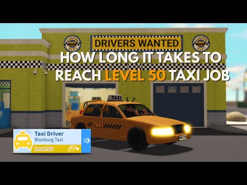 I Grinded Taxi to Level 50 in Bloxburg: How long it took + Total Earnings