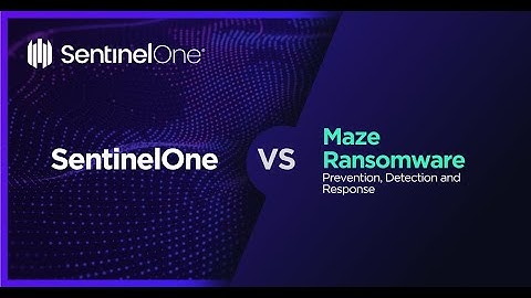 SentinelOne vs Maze Ransomware (allowing to run and rollback) | Cognizant