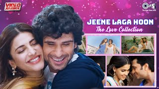 Valentines Special | Jeene Laga Hoon | The Love Collection | Top Romantic Songs | JUKEBOX