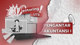 PEMBAHASAN UTS PENGANTAR AKUNTANSI I 2025/2026