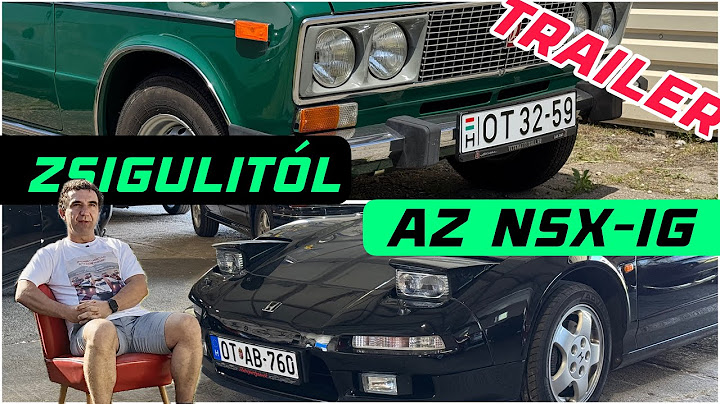TRAILER: Zsigulitól az NSX-ig