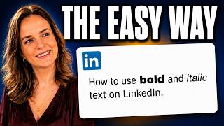 How to Bold and Italicize Text on LinkedIn (The Secret 2026 Hack!)