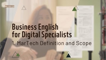 English for Digital Specialists: 1. MarTech Definition & Scope