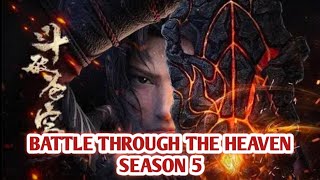 BATTLE THROUGH THE HEAVEN SEASON 5|| EPISODE 4 SUB INDO