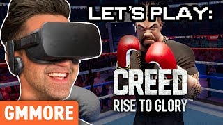 Let's Play: Creed: Rise To Glory