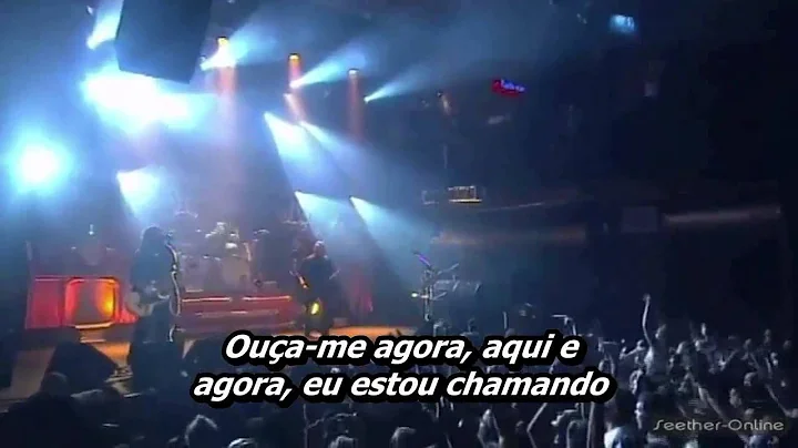 Seether - Here and Now Live(Legendado Brasil)