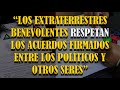 &quot;No todos los grupos de la Confederación Galáctica están satisfechos con la situación de la Tierra&quot;