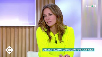 Mélissa Theuriau, son combat pour l'enfance - C à Vous - 15/04/2021