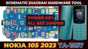 Nokia 105 TA-1557 power key & All Keypad Not working Solution | Schematic Diagram | DMR Solution