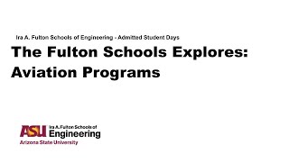 The Fulton Schools Explores: Aviation Programs