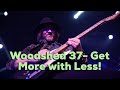 Woodshed ep 37- tips to improve your playing. Use less to create more!