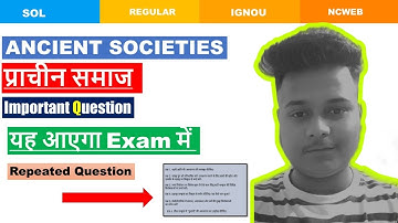 Ancient Societies History प्राचीन समाज sem 1 ba program important questionsin hindi