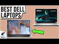 10 Best Dell Laptops 2021