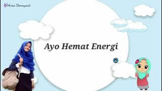 Lagu Hemat Energi | Energi Listrik