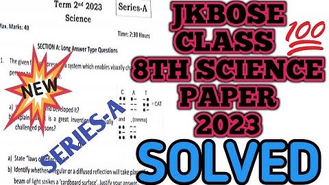jkbose class 8th Science paper 2023 || Solved || Series-A #jkbose