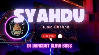 DJ Dangdut Slow - Syahdu