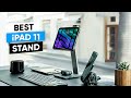 7 Best Stands for iPad 11th Gen