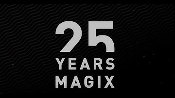 25 Years of MAGIX