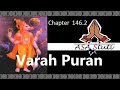 Varah Puran Ch 146.2: रुरुक्षेत्र उत्पत्ति कथा तथा महिमा. Mp3 Song