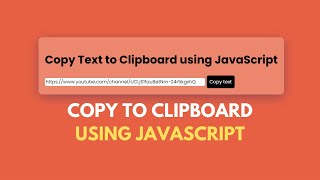 How to Copy to Clipboard using JavaScript (No Plugin Used)