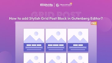 How To Add Custom Post Grids In Gutenberg | BlockWheels Pro Tutorial #BlockWheels
