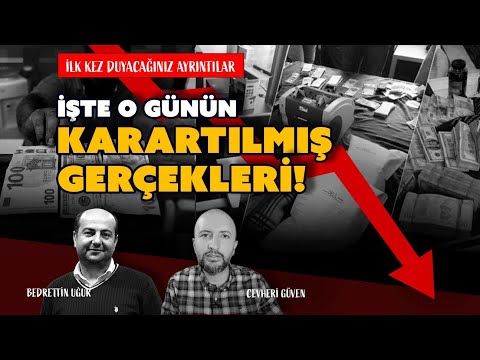 17/25 Aralık operasyonlarının karartılmış gerçekleri - @Cevheri Güven  - Bedrettin Uğur