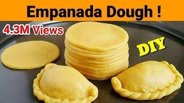Homemade EMPANADA DOUGH | How to make Empanada Dough | Easy Empanada Dough Recipe
